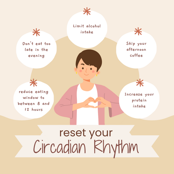 Reset Your Circadian Rhythm